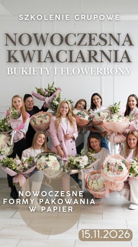 SZKOLENIA GRUPOWE 2026 NOWOCZESNA KWIACIARNIA.jpg
